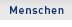 Menschen